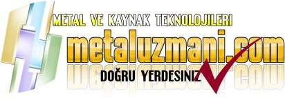 METAL VE KAYNAK TEKNOLOJİLERİ